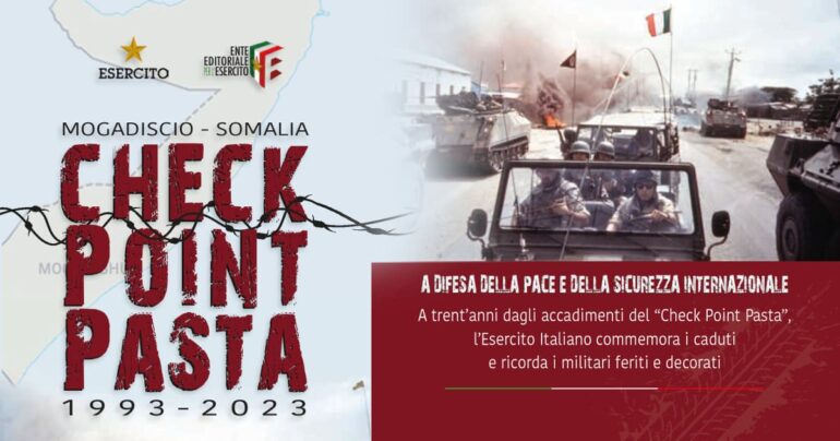 30° anniversario degli scontri di Mogadiscio – memoria dei Caduti e mostra fotografica “Check Point Pasta”