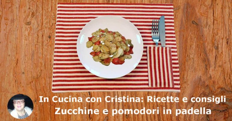 Zucchine e pomodori in padella