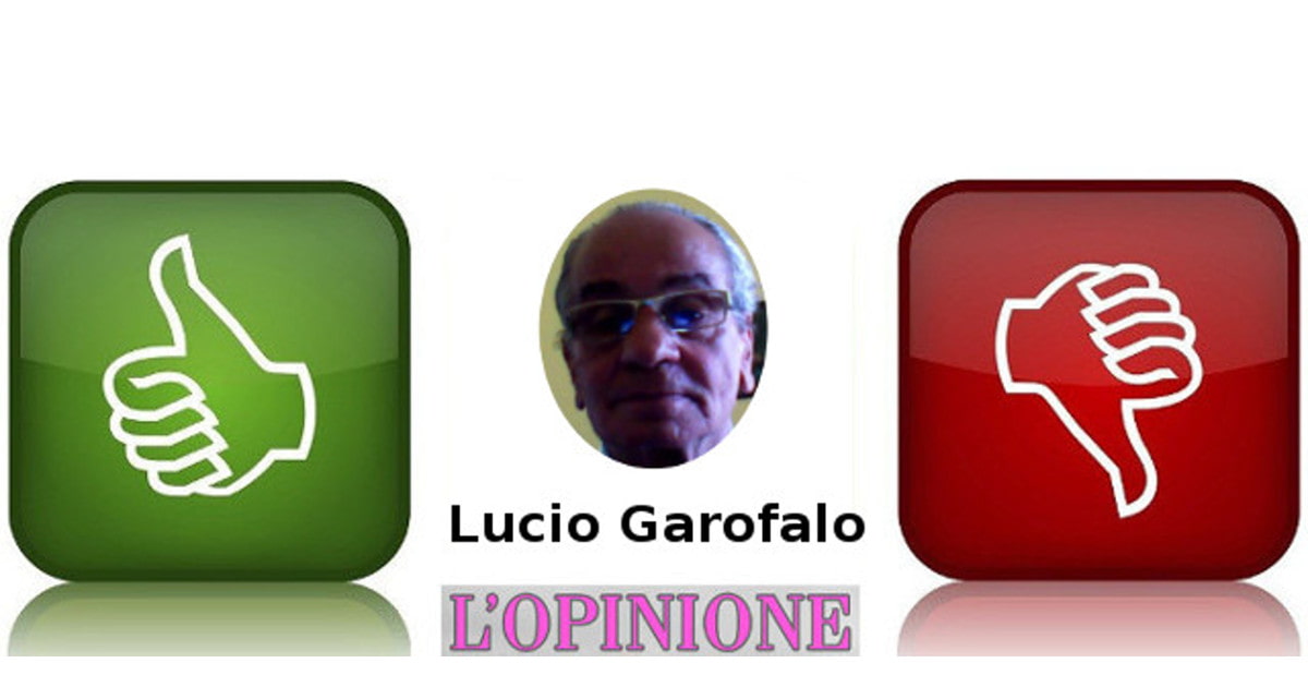 Opinione Lucio Garofalo