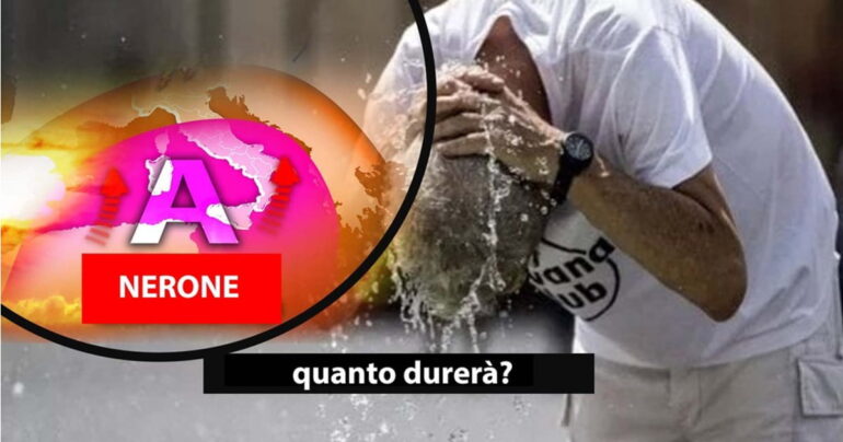 Meteo 17 Agosto 2023: Dal Weekend Nerone alla massima potenza