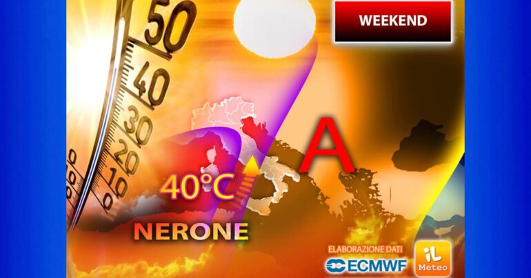Meteo 18 Agosto 2023: Dal Weekend arriva l’HEAT STORM di Nerone