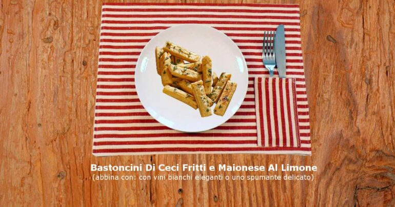 Ceci Fritti (Bastoncini) e Maionese Al Limone
