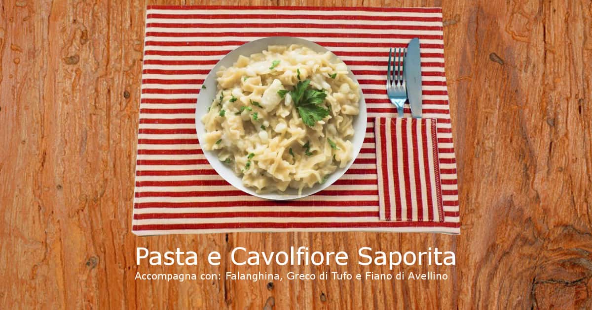 Pasta e Cavolfiore alla napoletana