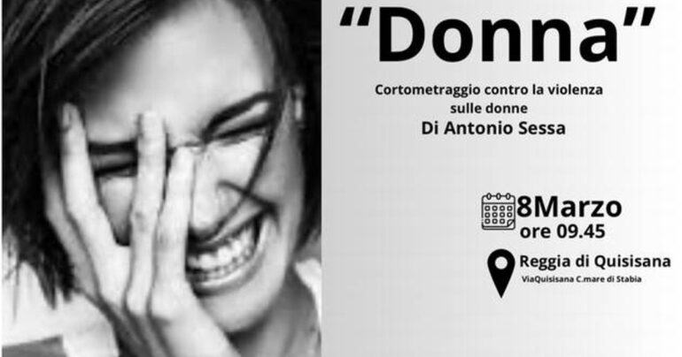 Donna: Il Cortometraggio di Antonio Sessa Contro la Violenza sulle Donne a Castellammare di Stabia