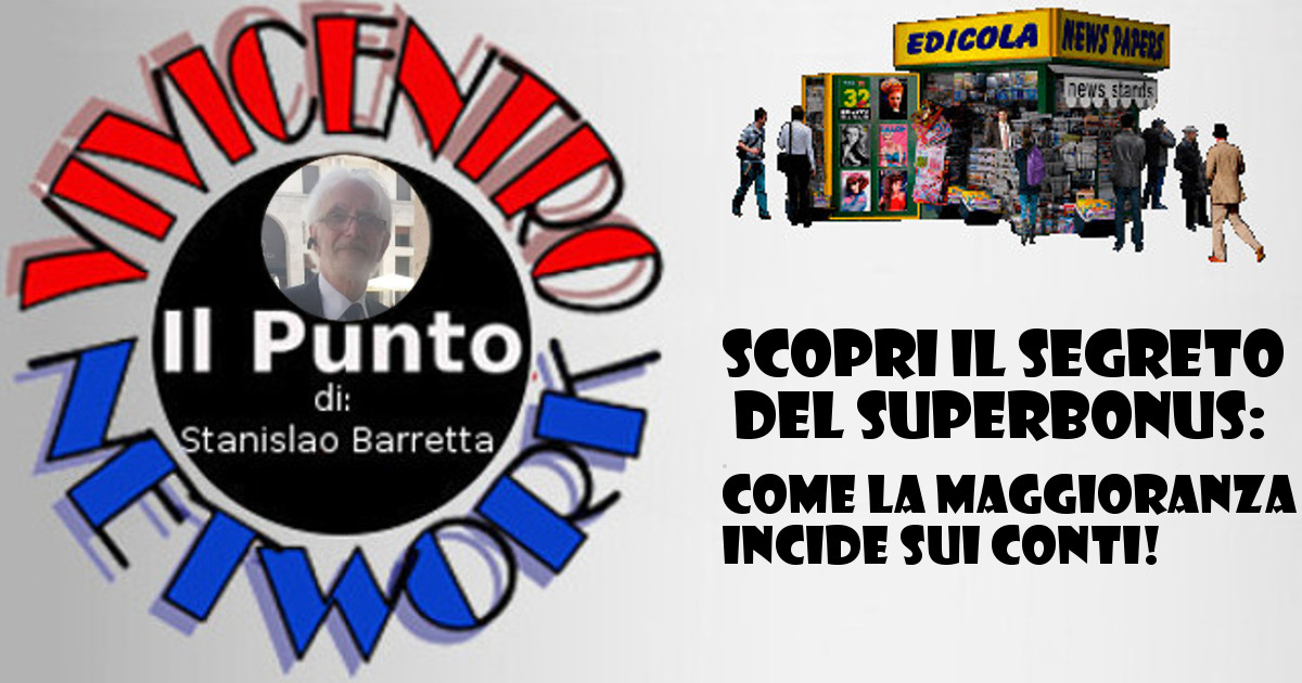 Il Punto di Stanislao Barretta Scopri il Segreto del Superbonus