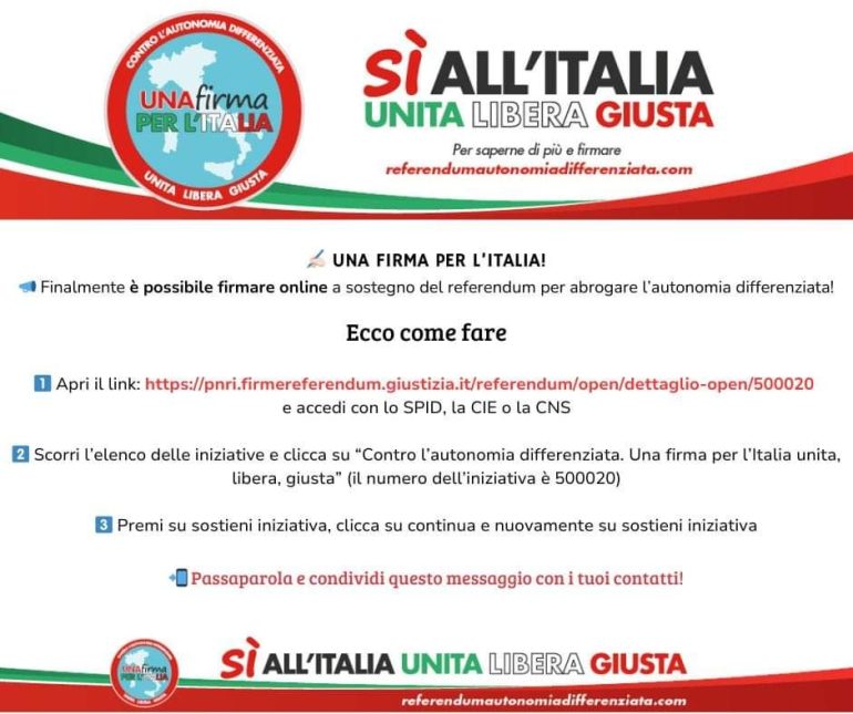 Una firma per l’Italia: Si ad una nazione Unita, Libera e Giusta