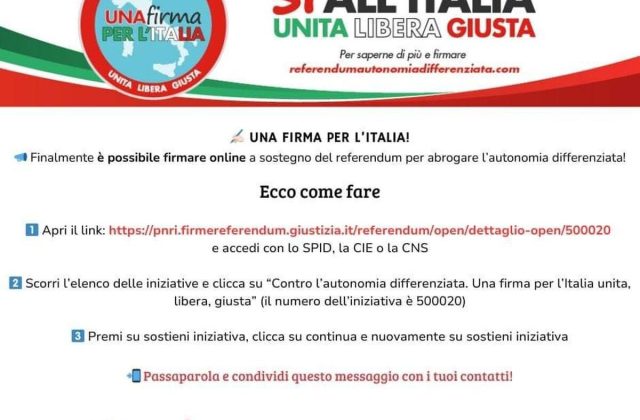 Una firma per l’Italia: Si ad una nazione Unita, Libera e Giusta