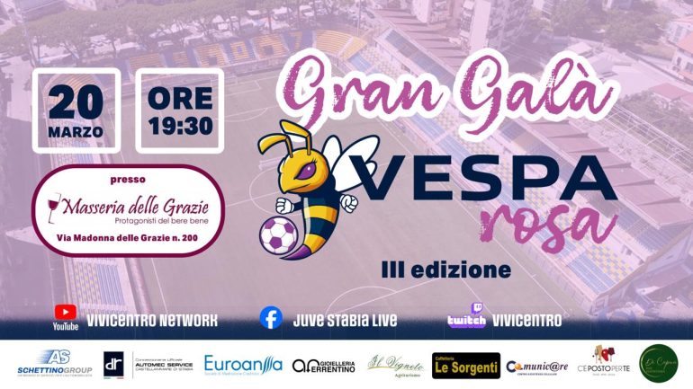 Il Gran Galà Vespa Rosa finalmente sarà celebrato. Vi aspettiamo il 20 marzo ore 19:30, Masseria delle Grazie