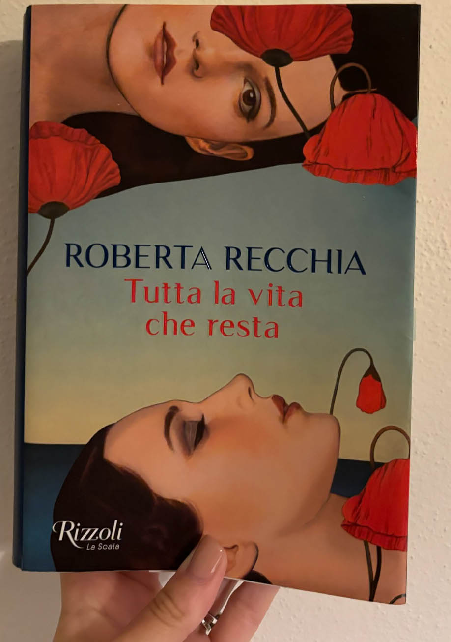 Tutta La Vita Che Resta Roberta Recchia