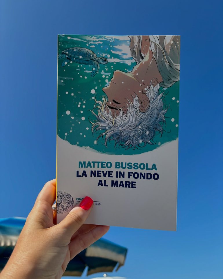 LA NEVE IN FONDO AL MARE – Matteo Bussola (Einaudi 2024) – RECENSIONE
