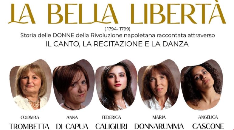 “La bella libertà” debutta al Supercinema: Cinque donne alla radice della Repubblica Napoletana