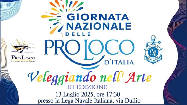 Veleggiando nell’Arte: Domenica 13 luglio Castellammare celebrerà la Giornata Nazionale delle Pro Loco