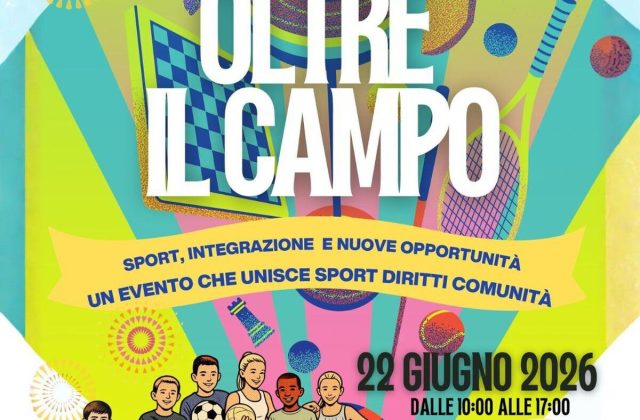 “Oltre il Campo” Lo sport che unisce tutti i giovani: lunedì al Centro Ester